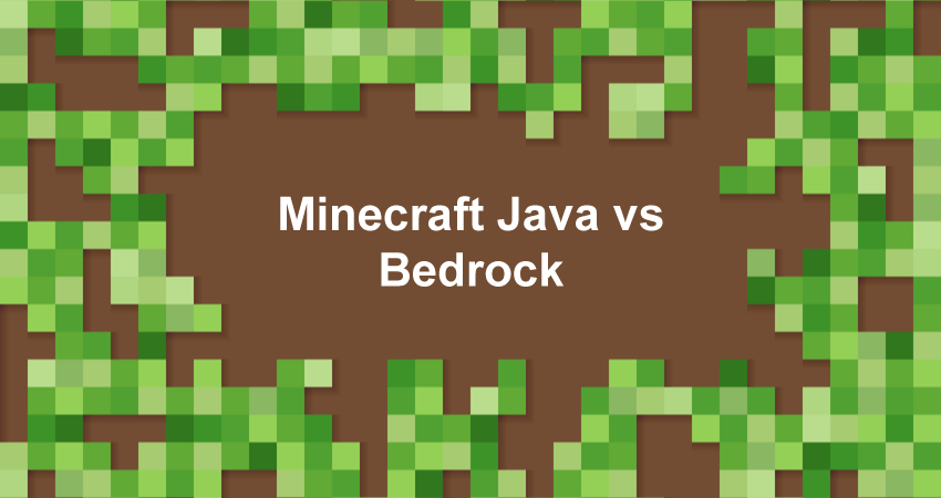 Minecraft Java Vs Bedrock Edition