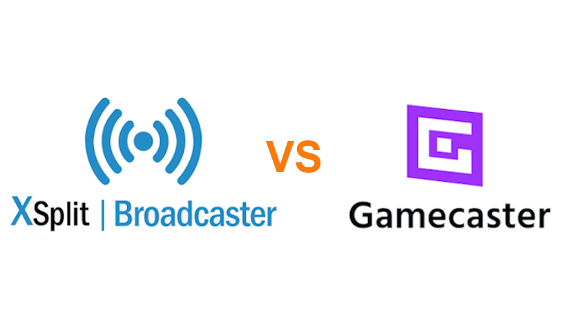 Xsplit Broadcaster Vs Gamecaster Comparison